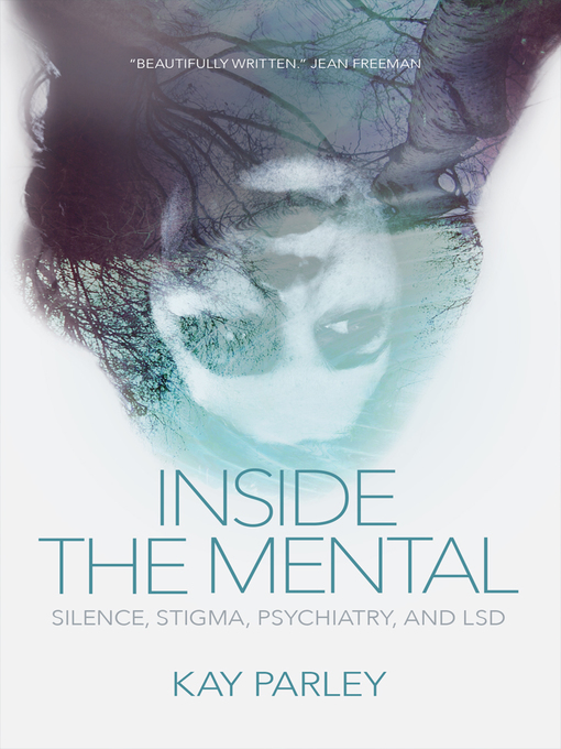 Title details for Inside the Mental by Kay Parley - Available